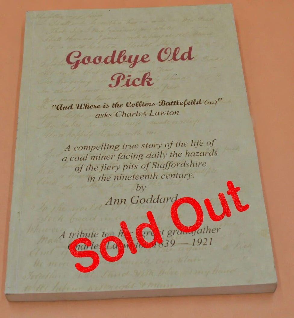 SECONDHAND BOOK GOODBYE OLD PICK by ANN GODDARD