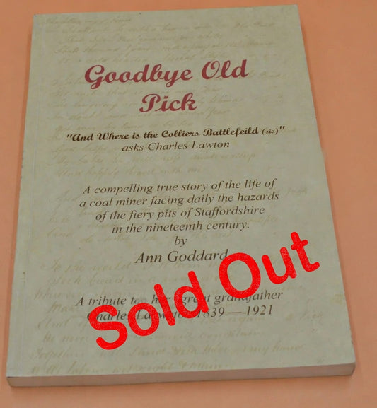 SECONDHAND BOOK GOODBYE OLD PICK by ANN GODDARD